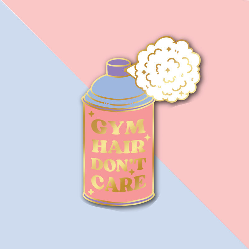 Gym Hair Don't Care Pin