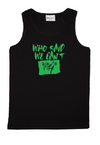 Who said we can't FLY- Singlet